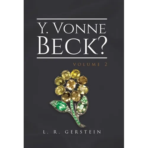 Y. Vonne Beck? Volume 2 - Hardcover - IBook Store