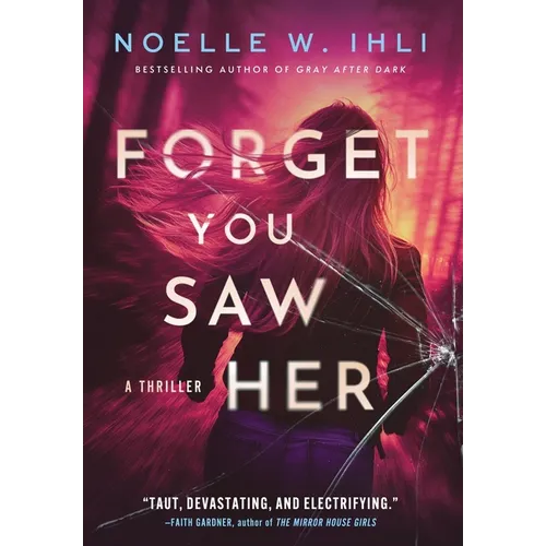 Forget You Saw Her: A standalone prequel to Ask for Andrea
