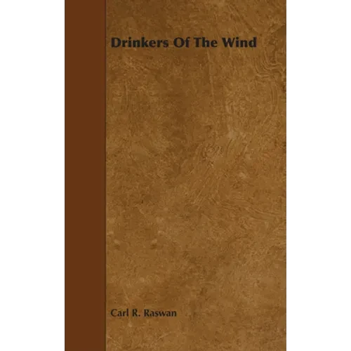 Drinkers of the Wind - Paperback