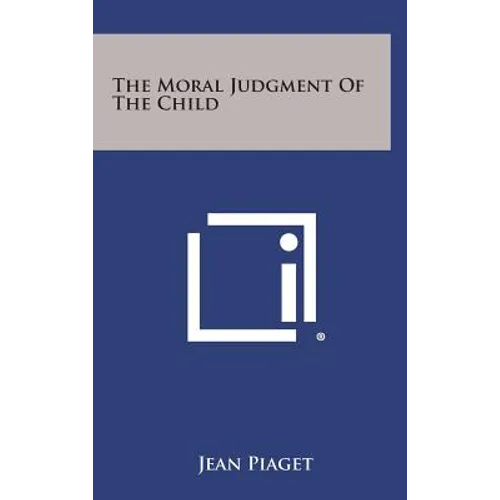 The Moral Judgment of the Child - Hardcover - IBook Store
