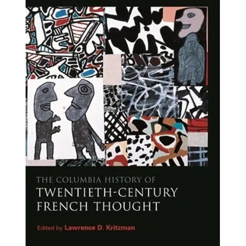 The Columbia History of Twentieth-Century French Thought - Paperback - IBook Store