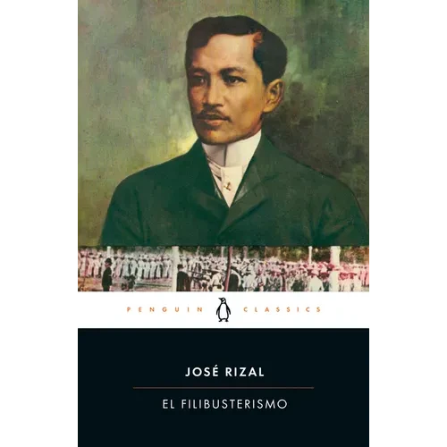 El Filibusterismo - Paperback