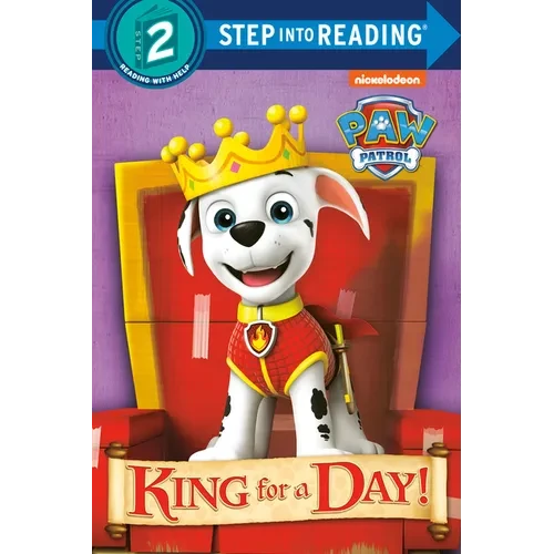 King for a Day! (Paw Patrol) - Paperback