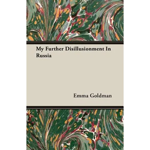 My Further Disillusionment in Russia - Paperback - IBook Store