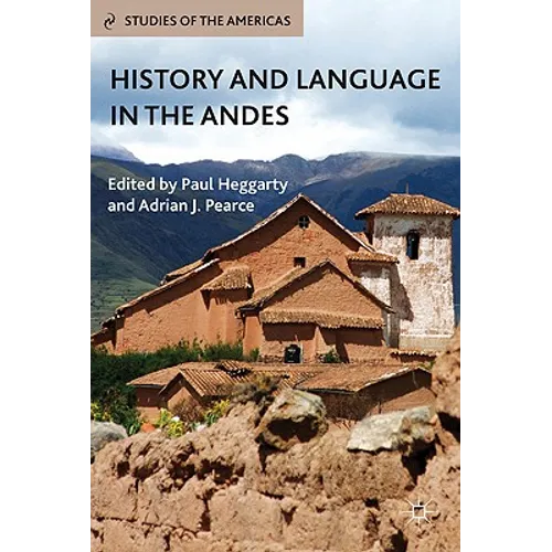 History and Language in the Andes - Hardcover - IBook Store