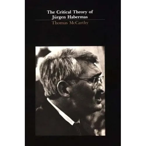 The Critical Theory of Jürgen Habermas - Paperback