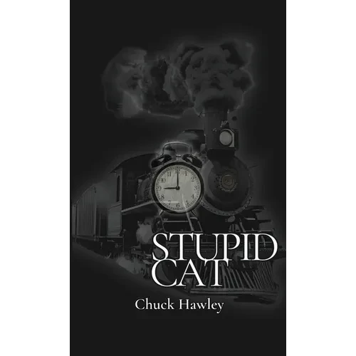 Stupid Cat - Hardcover