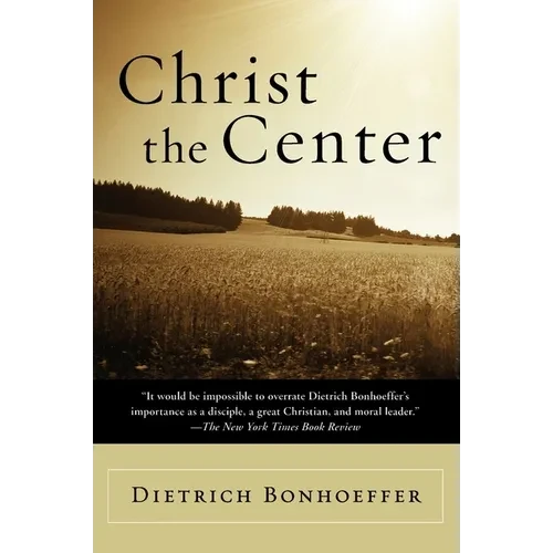 Christ the Center - Paperback