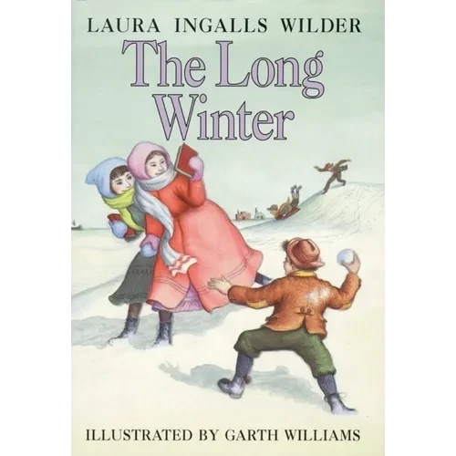 The Long Winter: A Newbery Honor Award Winner - Hardcover