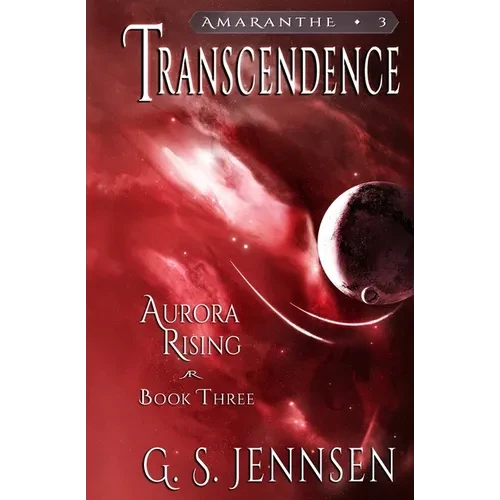 Transcendence: Aurora Rising Book Three - Paperback