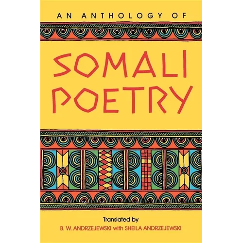 An Anthology of Somali Poetry - Paperback