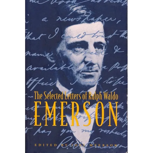 The Selected Letters of Ralph Waldo Emerson - Paperback - IBook Store