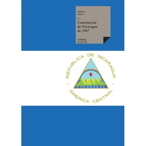 Constitución de Nicaragua de 1987 - Paperback