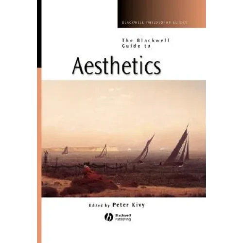 The Blackwell Guide to Aesthetics