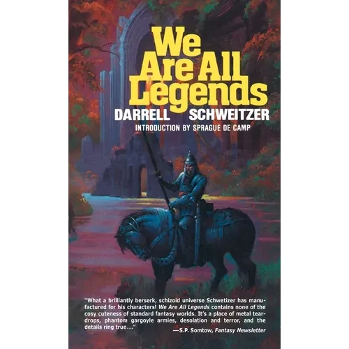 We Are All Legends - Hardcover