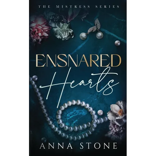 Ensnared Hearts