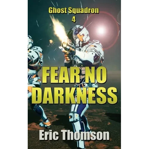 Fear No Darkness - Paperback