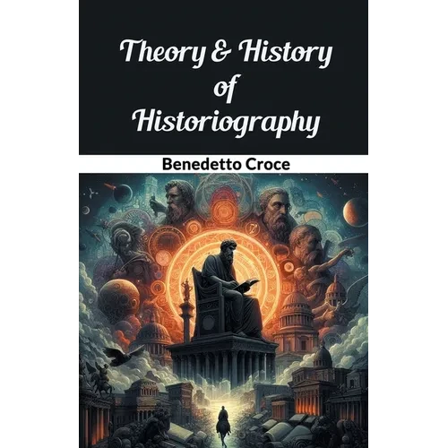 Theory & History of Historiography - Paperback
