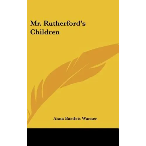 Mr. Rutherford's Children - Hardcover