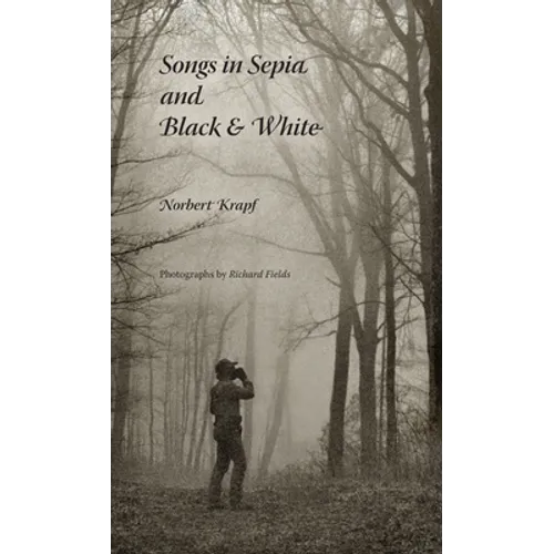 Songs in Sepia and Black and White - Paperback - IBook Store