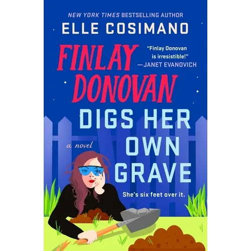 Finlay Donovan Digs Her Own Grave - Paperback