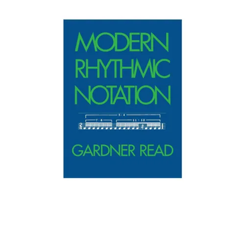 Modern Rhythmic Notation - Hardcover - IBook Store