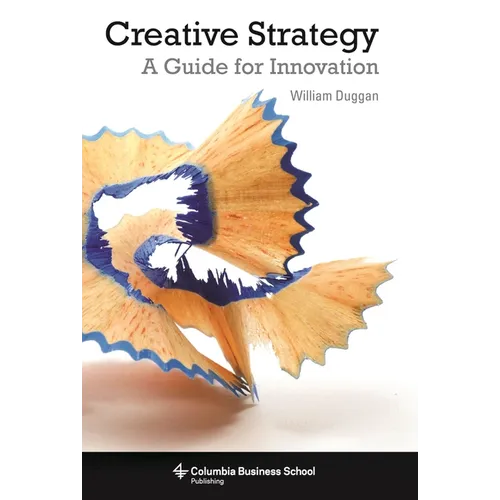 Creative Strategy: A Guide for Innovation - Paperback - IBook Store
