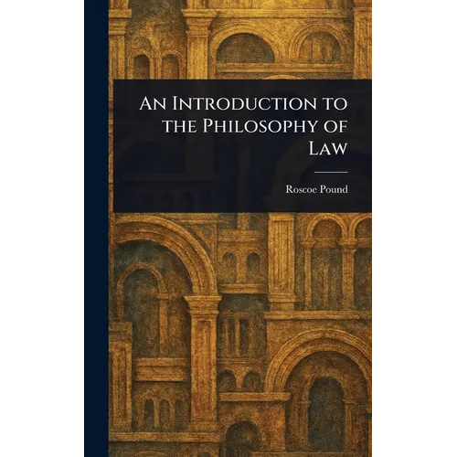 An Introduction to the Philosophy of Law - Hardcover - IBook Store