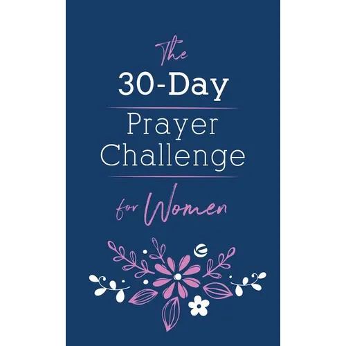 The 30-Day Prayer Challenge for Women