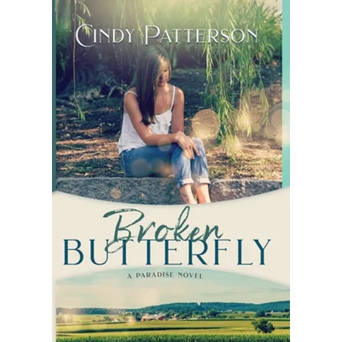 Broken Butterfly: A Paradise Novel - Hardcover - IBook Store