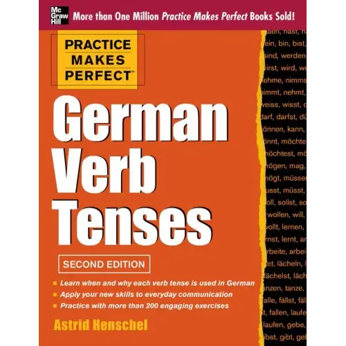 Practice Makes Perfect German Verb Tenses, 2nd Edition: With 200 Exercises + Free Flashcard App