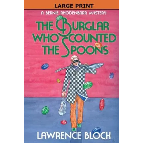 The Burglar Who Counted the Spoons - Large Print - Paperback