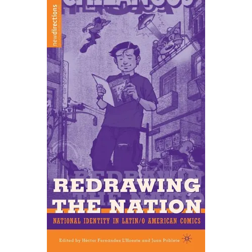 Redrawing the Nation: National Identity in Latin/O American Comics - Hardcover - IBook Store