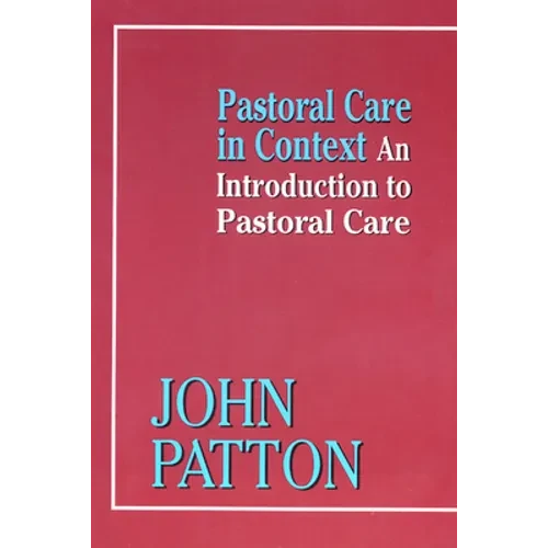Pastoral Care in Context - Paperback
