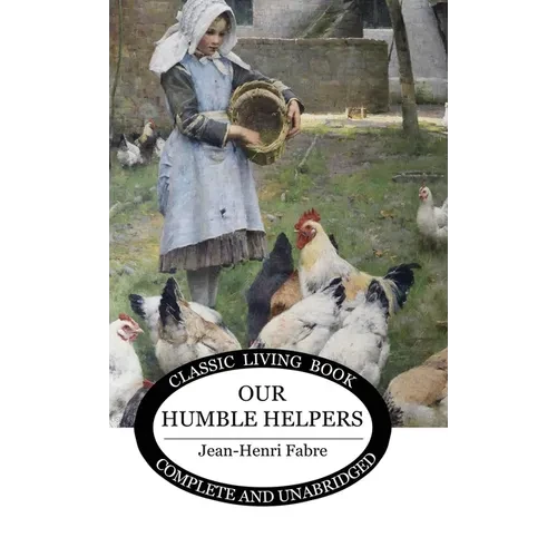 Our Humble Helpers - Hardcover