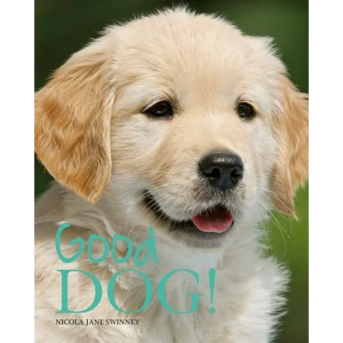 Good Dog! - Paperback - IBook Store