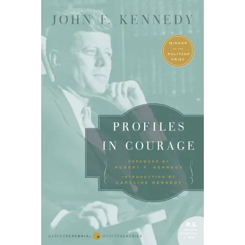 Profiles in Courage - Paperback