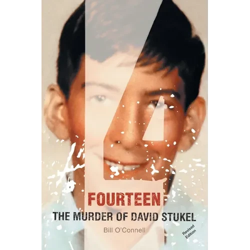 Fourteen: The Murder of David Stukel - Paperback