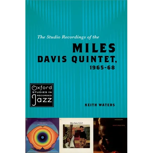 The Studio Recordings of the Miles Davis Quintet, 1965-68 - Paperback - IBook Store