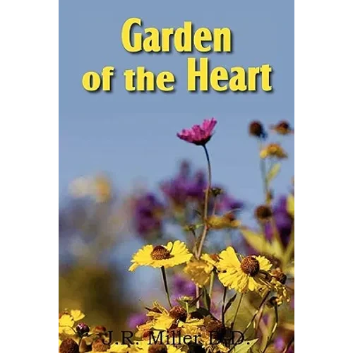 Garden of the Heart - Paperback