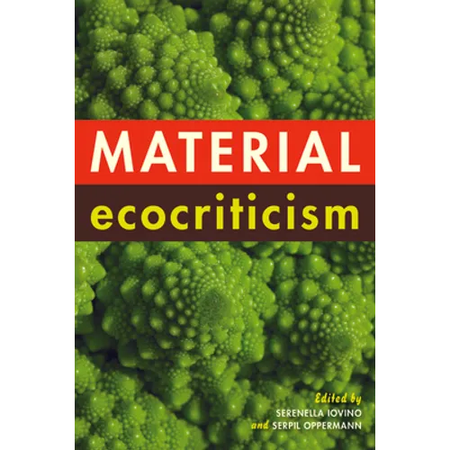 Material Ecocriticism - Paperback - IBook Store