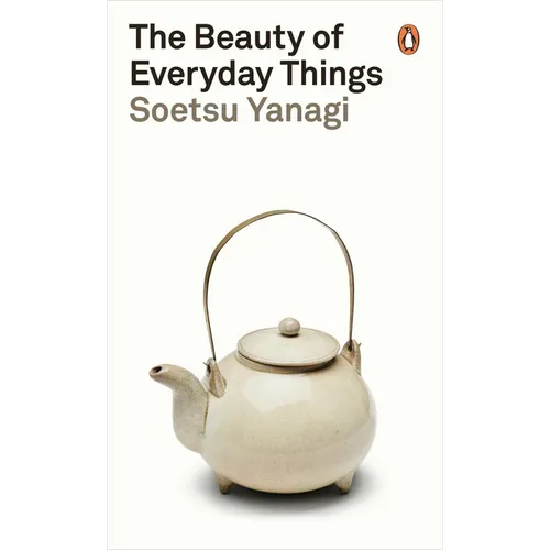 The Beauty of Everyday Things - Paperback - IBook Store