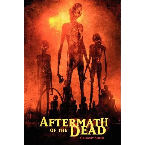 Aftermath of the Dead - Paperback