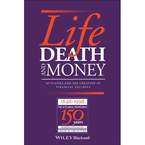 Life Death and Money - Hardcover