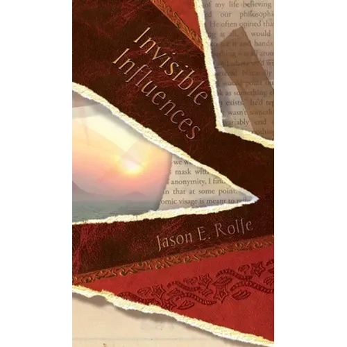 Invisible Influences - Hardcover