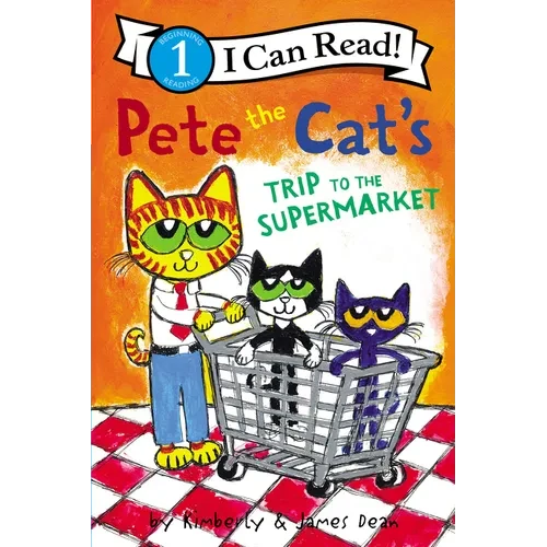 Pete the Cat's Trip to the Supermarket - Paperback
