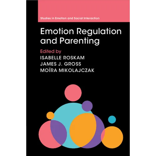 Emotion Regulation and Parenting - Paperback - IBook Store