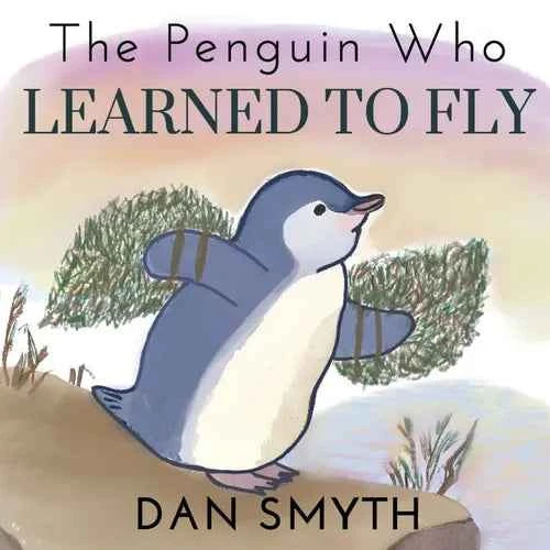 The Penguin Who Learned to Fly - Paperback
