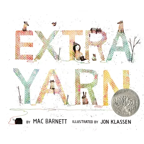 Extra Yarn: A Caldecott Honor Award Winner - Hardcover