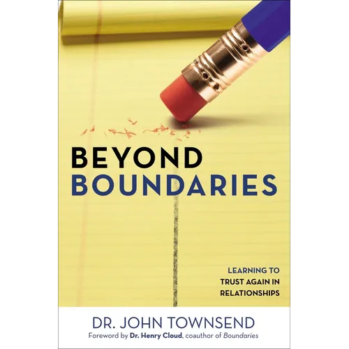 Beyond Boundaries: Learning to Trust Again in Relationships